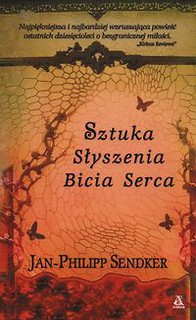 Sztuka słyszenia bicia serca