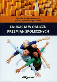 Edukacja w obliczu przemian społecznych