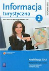 Informacja turystyczna Bazy danych i materiały promocyjne Podręcznik do nauki zawodu technik obsługi turystycznej część 2