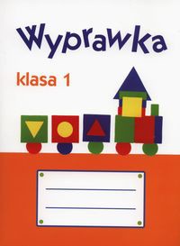 Szkoła na miarę 1 Wyprawka