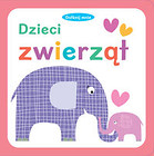 Dotknij mnie Dzieci zwierząt