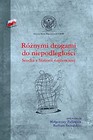 Różnymi drogami do niepodległości