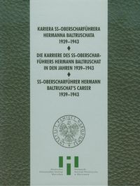 Kariera SS Oberscharfuhrera Hermana Baltruschata