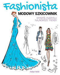 FASHIONISTA Modowy szkicownik
