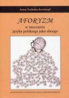 Aforyzm w nauczaniu języka polskiego jako obcego