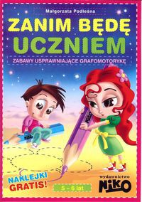 Zanim będę uczniem