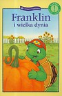 Czytamy z Franklinem. Franklin i wielka dynia