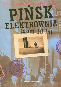 Pińsk Elektrownia mam 10 lat