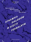 Dynamika dialogów w ujęciu formalnym