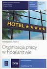 Organizacja pracy w hotelarstwie Podręcznik Tom 2 Kwalifikacja T.12