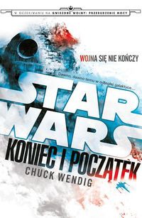 Star Wars Koniec i początek