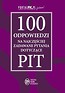 100 odpowiedzi na najczęściej zadawane pytania dotyczące PIT