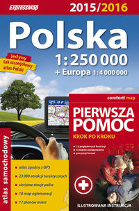 Polska. Atlas samochodowy 1:250 000 + pierwsza pomoc 2015/2016