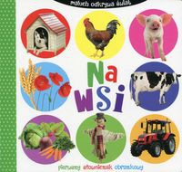 Na wsi Maluch odkrywa świat