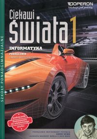 Ciekawi świata 1 Informatyka Podręcznik wieloletni Zakres rozszerzony