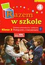 Razem w szkole 3 Edukacja polonistyczna i społeczna Podręcznik z ćwiczeniami Część 4 semestr 2