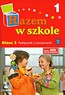 Razem w szkole 3 Podręcznik z ćwiczeniami z płytą CD Część 1