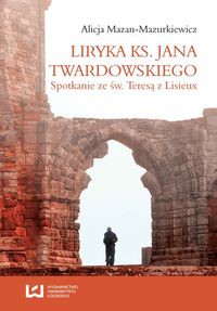 Liryka ks. Jana Twardowskiego