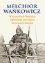 W kościołach Meksyku Opierzona rewolucja Na tropach Smętka