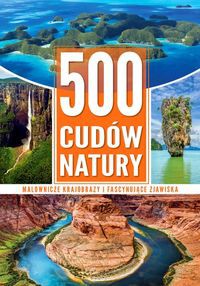 500 cudów natury