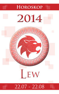 Lew Horoskop 2014