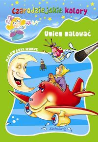Umiem malować Czarodziejskie kolory