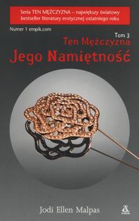 Ten mężczyzna Tom 3 Jego namiętność