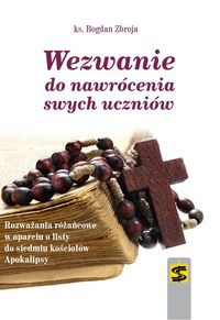 Wezwanie do nawrócenia swych uczniów