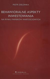 Behawioralne aspekty inwestowania