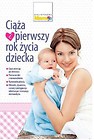 Ciąża i pierwszy rok życia dziecka