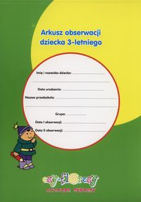 Arkusz obserwacji dziecka 3-letniego